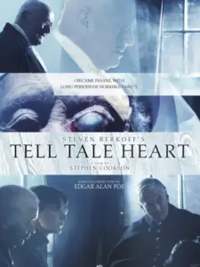 Steven Berkoff’s Tell Tale Heart