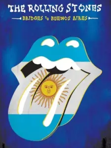 The Rolling Stones: Bridges To Buenos Aires