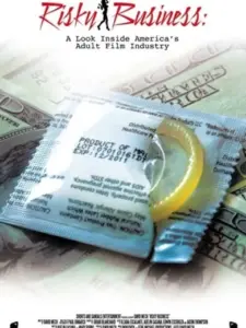 Risky Business: A Look Inside America’s Adult Film Industry