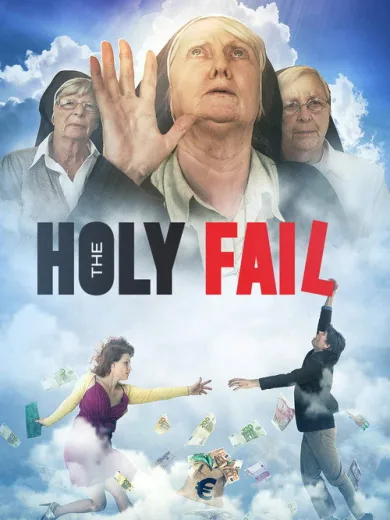 The Holy Fail