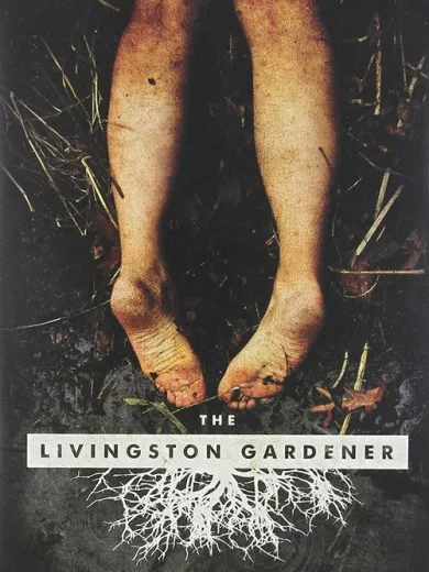 The Livingston Gardener
