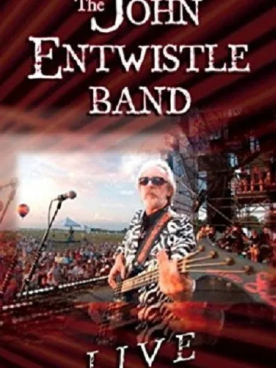 John Entwistle Band: Live