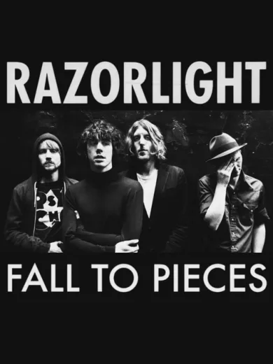 Razorlight: Fall to Pieces