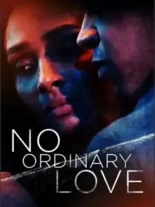 No Ordinary Love