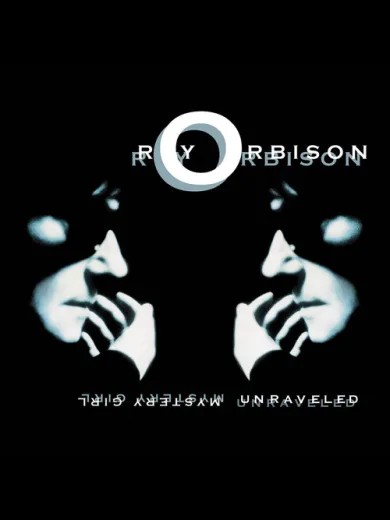 Roy Orbison: Mystery Girl – Unraveled