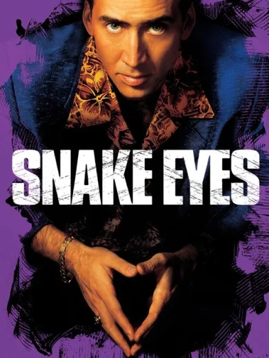 Το Βλέμμα του Φιδιού / Snake Eyes