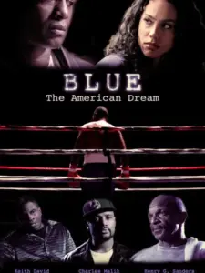 Blue: The American Dream