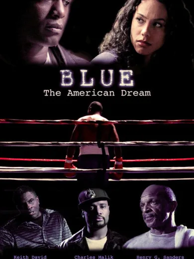 Blue: The American Dream