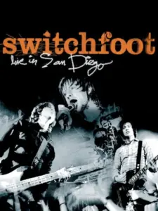 Switchfoot: Live in San Diego