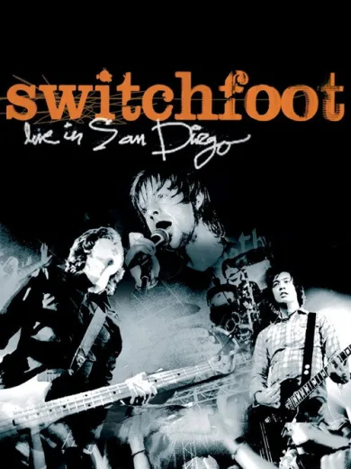 Switchfoot: Live in San Diego