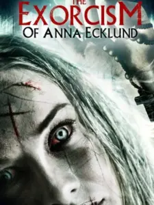 The Exorcism of Anna Ecklund