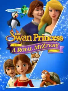 The Swan Princess: A Royal Myztery