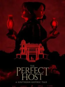 The Perfect Host: A Southern Gothic Tale