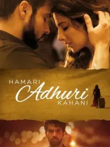 Hamari Adhuri Kahani