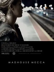 Madhouse Mecca