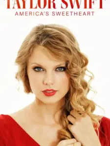Taylor Swift: America’s Sweetheart