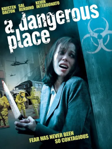 A Dangerous Place
