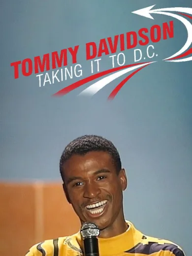 Tommy Davidson: Takin’ It To D.C.