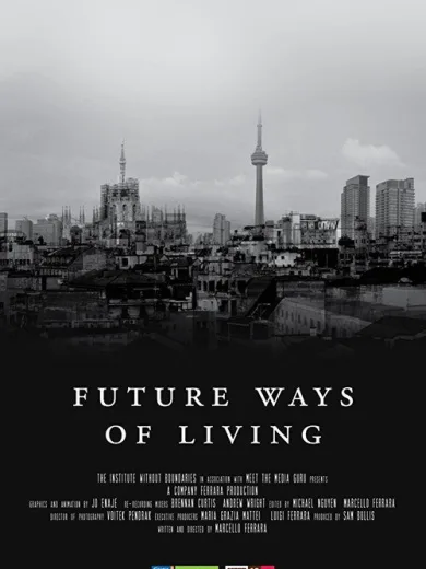 Future Ways of Living