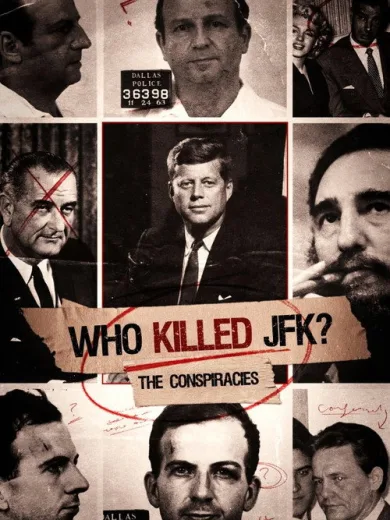 Who Killed JFK: The Conspiracies