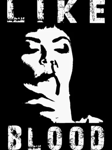 Like Blood