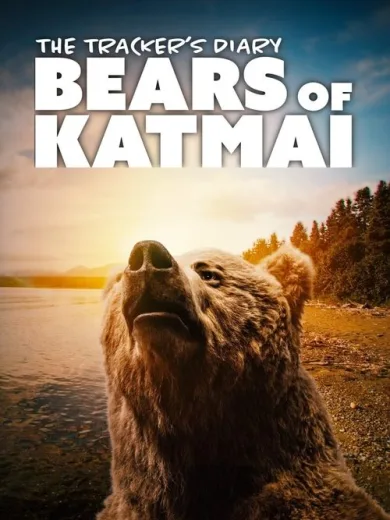 The Tracker’s Diary: Bears of Katmai