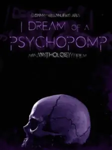 I Dream of a Psychopomp