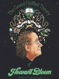 The Grand Unified Theory of Howard Bloom
