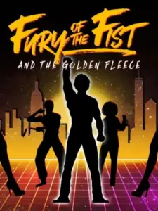 Fury of the Fist and the Golden Fleece