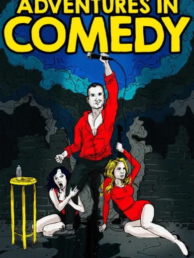 Adventures in Comedy