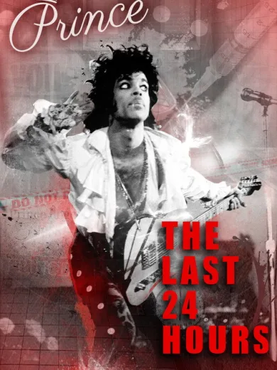 The Last 24 hours: Prince