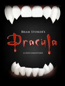Bram Stoker’s Dracula – A Documentary