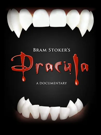Bram Stoker’s Dracula – A Documentary