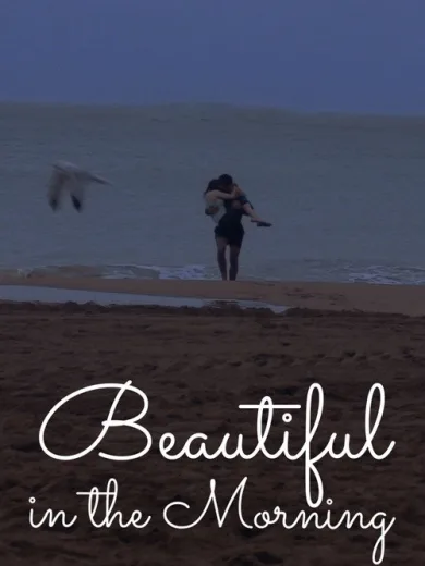 Beautiful in the Morning