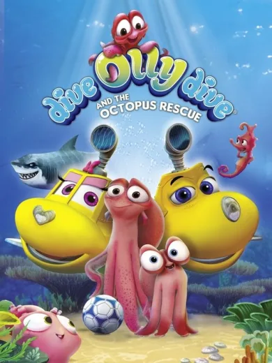 Dive Olly Dive and the Octopus Rescue