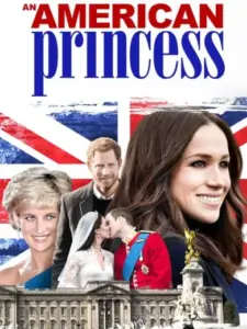 Meghan Markle: An American Princess