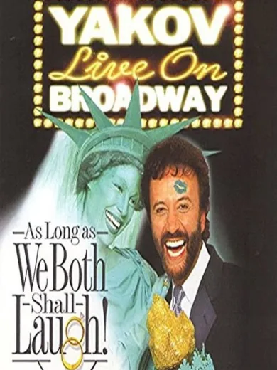 Yakov Smirnoff: As Long As We Both Shall Laugh