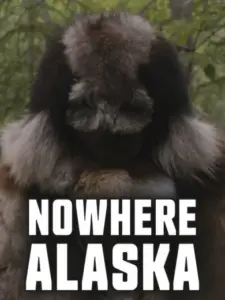 Nowhere Alaska