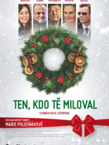 Ten, kdo tě miloval