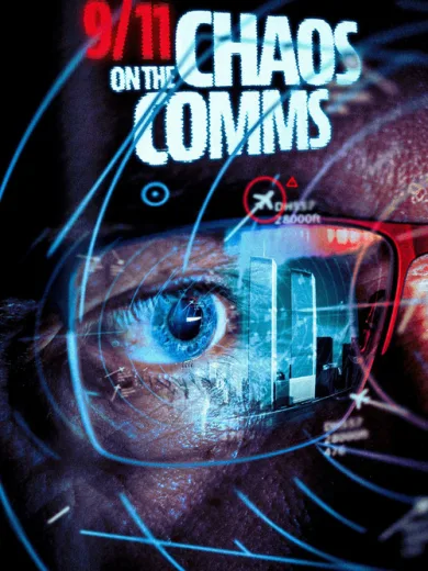 9/11: Chaos on the Comms