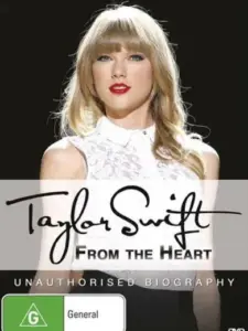 Taylor Swift: From the Heart