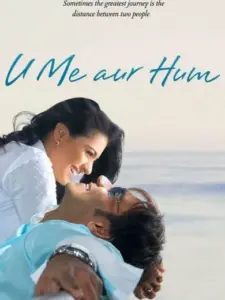 U Me Aur Hum