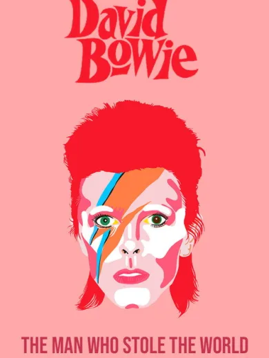 David Bowie: The Man Who Stole the World