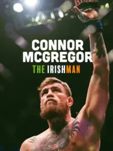 Conor McGregor: The Irishman