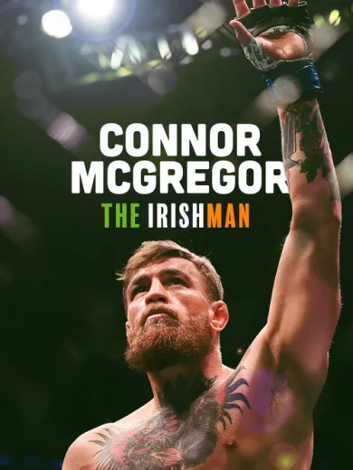 Conor McGregor: The Irishman