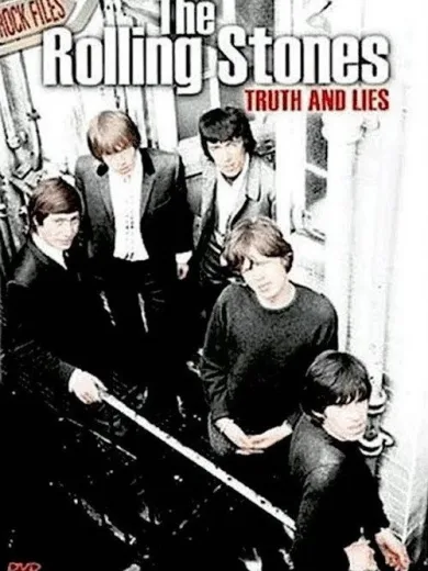 The Rolling Stones – Truth and Lies