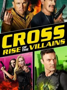 Cross: Rise of the Villains