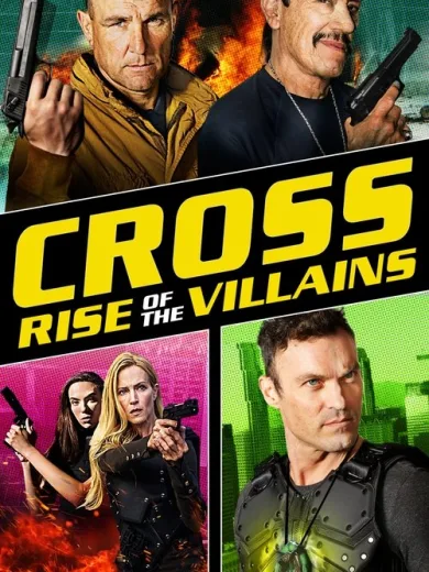 Cross: Rise of the Villains