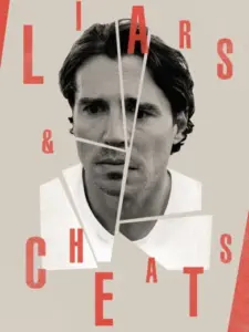 Liars and Cheats