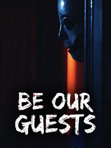 Be Our Guests